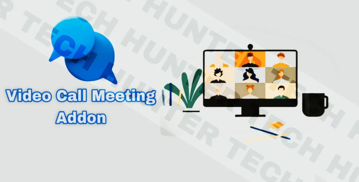 Group Video Call Meeting Addon