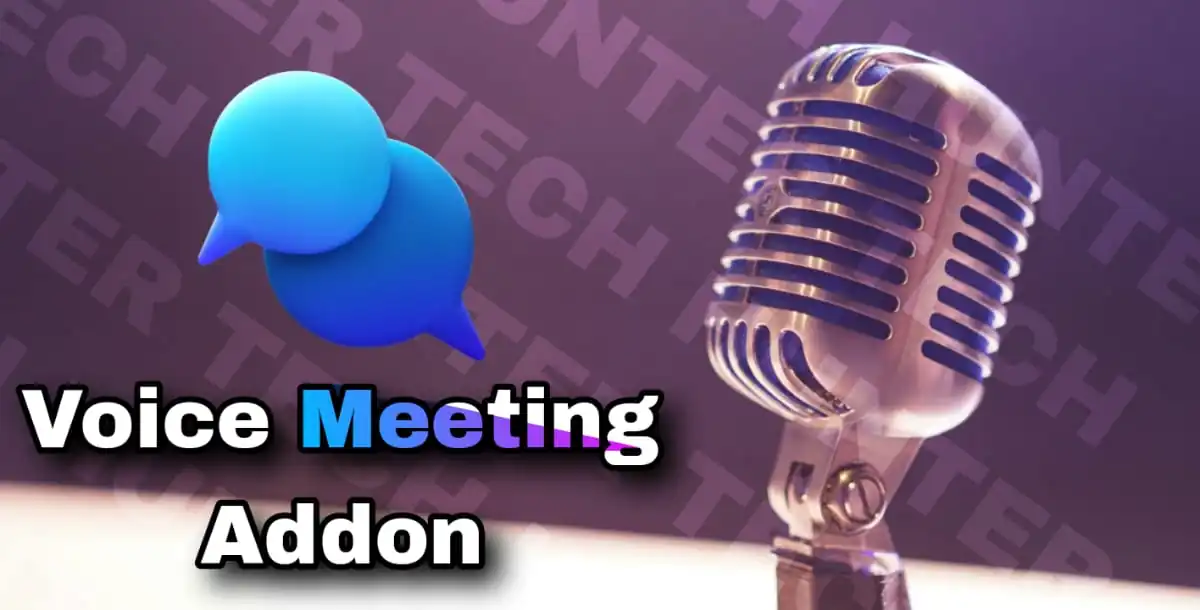 Voice Meeting Addon